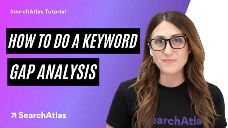 How to Do A Keyword Gap Analysis